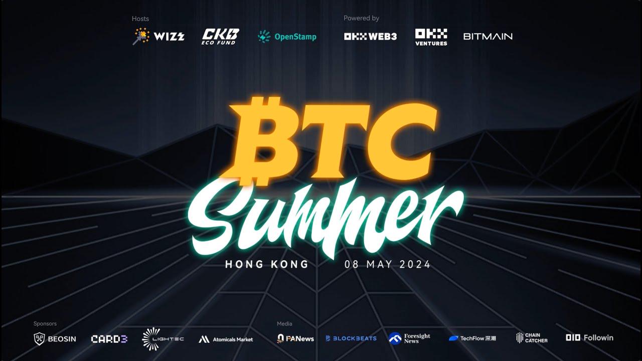 BTC Summer全球首场线下活动将在香港举行